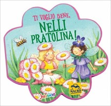 LIBRO TI VOGLIO BENE, NELLI