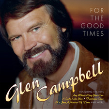 Glen Campbell For the Good Times (CD) Album
