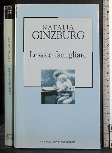 Lessico famigliare natalia - lessico, famigliare.