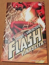 Flash. Rinascita - Geoff Johns, Ethan Van Sciver - Planeta De Agostini - 2010
