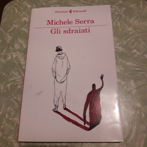 Gli sdraiati michele serra - gli,