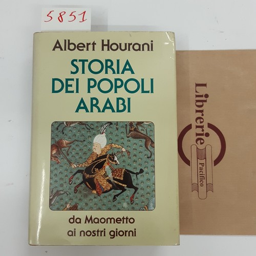 Albert hourani storia - hourani.,