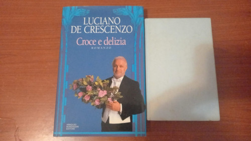 Luciano crescenzo croce e - de,