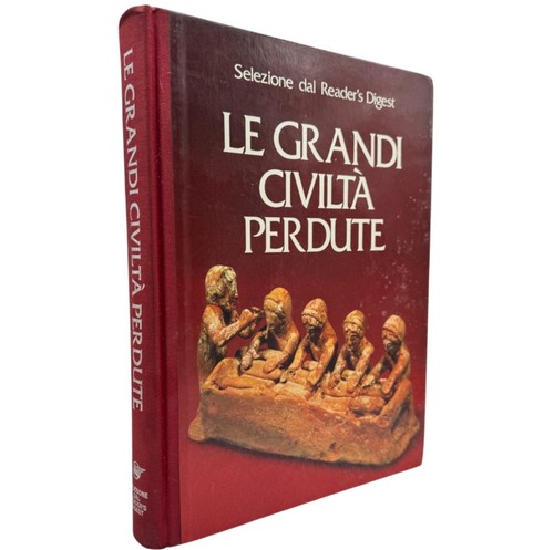 Grandi civiltà perdute - le,