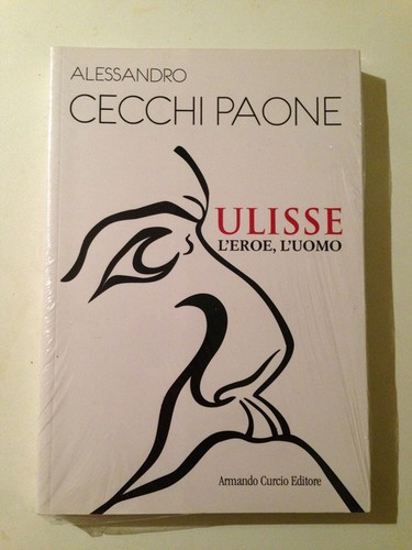 Libro ulisse eroe uomo - ulisse, l'uomo