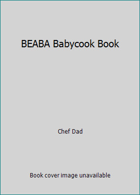 Beaba babycook book chef - beaba,