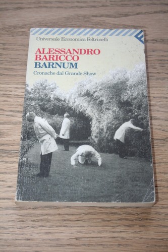 Alessandro baricco barnum - alessandro,