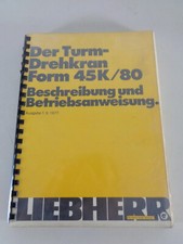 ' Uso + Catalogo Ricambi Liebherr Gru a Torre 45 K / 80 Supporto 09/1977