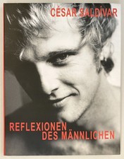 Cesar Saldivar - Reflexionen