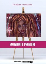 Libro - Patrizia Napoleone - Emozioni E Pensieri  - Di Leandro & Partners Societ
