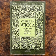 Vivere la Wicca – Scott Cunningham - Armenia 2018