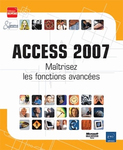 Access 2007 maîtrisez les - access,