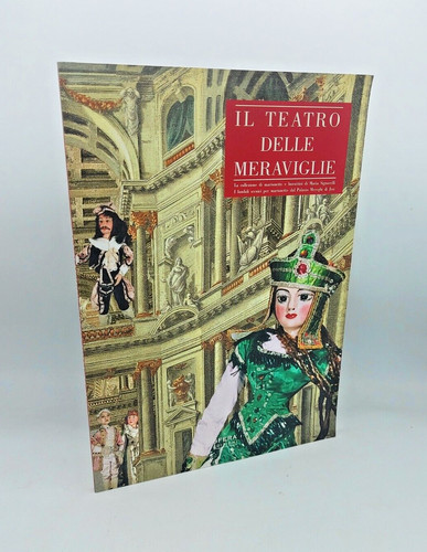 Teatro delle meraviglie la - meraviglie,