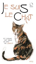 JE SUIS LE CHAT ET L'HEURE EST