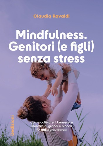 Mindfulness genitori e - mindfulness:, (e