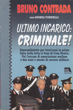 Bruno Contrada. Ultimo