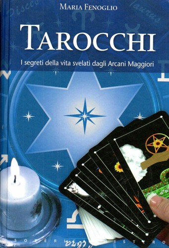Tarocchi maria fenoglio - tarocchi,