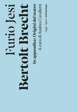 Furio Jesi Andrea Bertolt