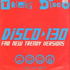 TRICKY DISCO - Disco 130 (Fab