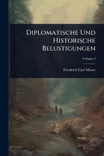 Diplomatische und historische - diplomatische,