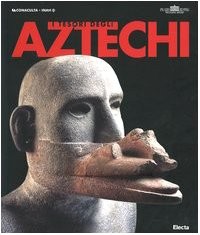 Tesori degli aztechi - i,