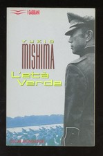 YUKIO MISHIMA - L'ETÀ VERDE -