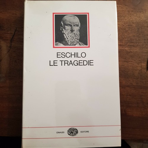 Eschilo tragedie prefazione - tragedie,