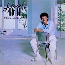 Lionel Richie - Can't Slow