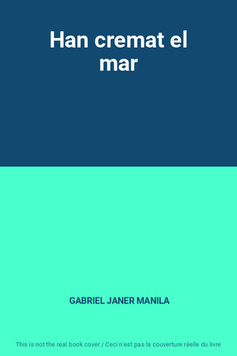 Han cremat mar gabriel - cremat,
