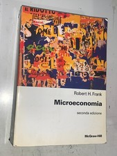 ROBERT H. FRANK - MICROECONOMIA - McGRAW-HILL, 1998 - 2° EDIZIONE