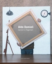 Aldo Damioli. Generi e