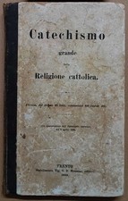 Catechismo grande della religione cattolica (Monauni 1899)