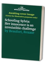 Schooling Sylvia: Her