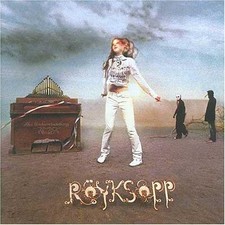 The Understanding - Royksopp