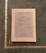 Libro "Gino Soldatino d'Italia" Dicembre 1949. Autore Francesco Parrini.