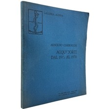 Arnoldo Ciarrocchi Acqueforti