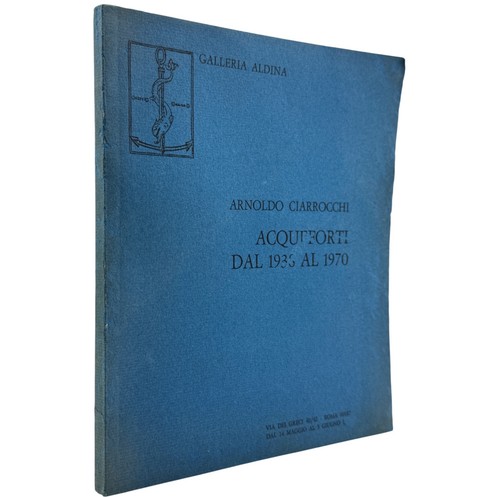 Arnoldo ciarrocchi acqueforti - ciarrocchi,