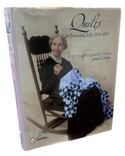 Quilts in Everyday Life