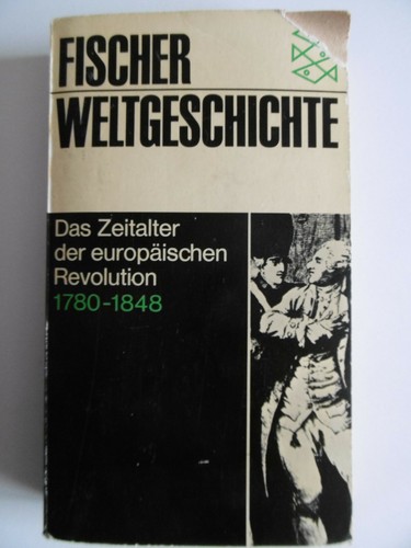 Fischer weltgeschichte das - weltgeschichte,