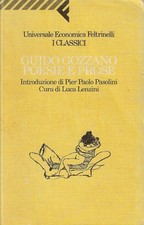 Gozzano, Guido..POESIE E PROSE