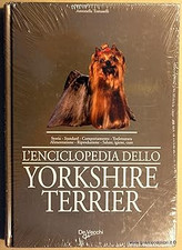 L'enciclopedia dello yorkshire terrier Tomaselli, Antonella