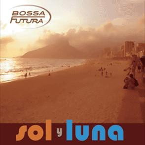 Bossa futura sol y - -,