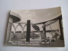Ravenna - Albergo Le Palme Palm Beach Hotel Milano Marittima Cervia  sp f g 1958