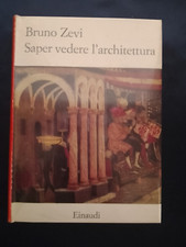 BRUNO ZEVI : '' SAPER VEDERE L'ARCHITETTURA '' EINAUDI 1962
