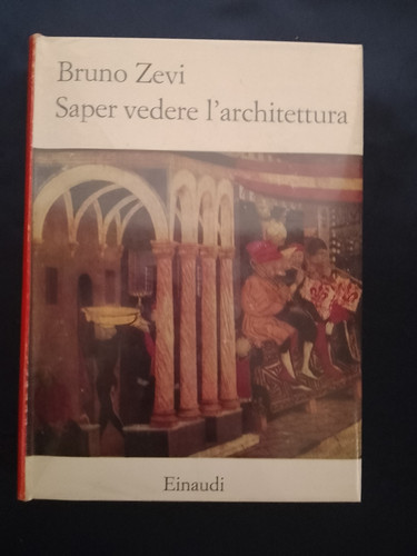 Bruno zevi saper vedere - bruno, ''