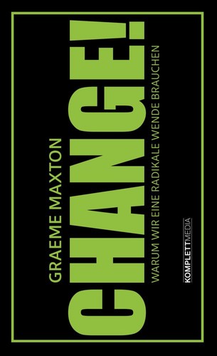 Change graeme maxton - change!, ~