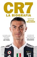 LIBRO CR7 LA BIOGRAFIA RACCONTATA DA GUILLEM BALAGUE