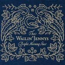 Bright morning stars von Wailin Jennys,the | CD | Zustand gut