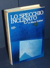 Mario Soldati - Lo specchio