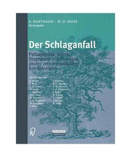 Der Schlaganfall: Pathogenese